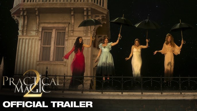 Trailer image for Practical Magic 2, showing 4 witches about to fly off a house using umbrellas.